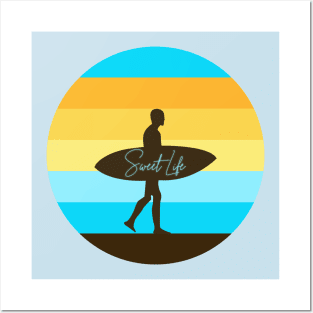 Sweet Life Surfing Posters and Art